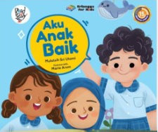 Aku anak baik