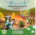 Peri Melati : Mencari Kurcaci Pencuri