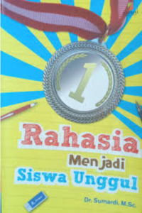 Image of Rahasia menjadi siswa unggul